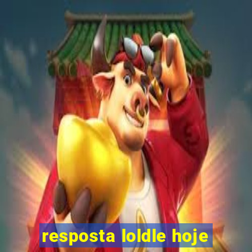 resposta loldle hoje